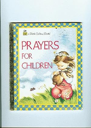 PRAYERS FOR CHILDREN (Little Golden Bks.)