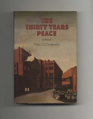 The Thirty Years Peace - 1st US Edition/1st Printing