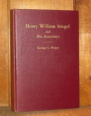 Henry William Stiegel and His Associates