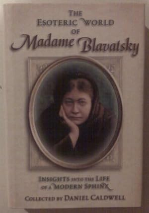 The Esoteric World of Madame Blavatsky: Insights into the Life of a Modern Sphinx