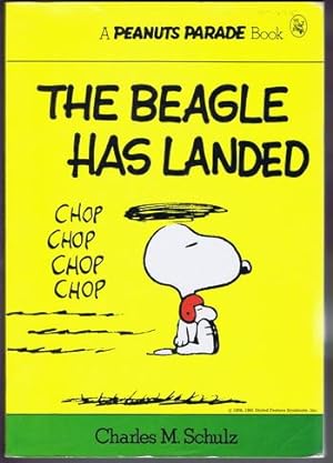 THE BEAGLE HAS LANDED. (Peanuts Parade Book #22). *** SNOOPY Cover!
