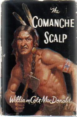The Comanche Scalp: A Gregory Quist Story