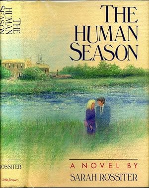 THE HUMAN SEASON. Signed by the author.