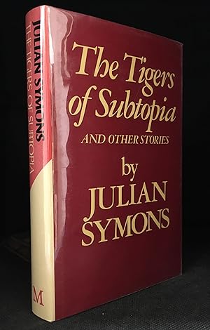 The Tigers of Subtopia and Other Stories
