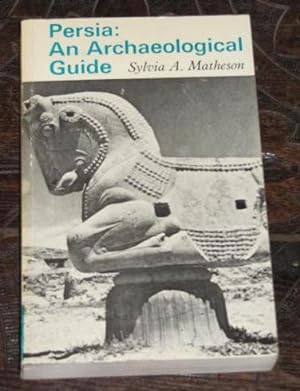 Persia: An Archaeological Guide