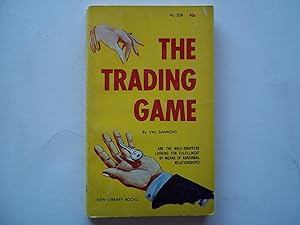 The Trading Game (Non-Illustrated, First Edition)