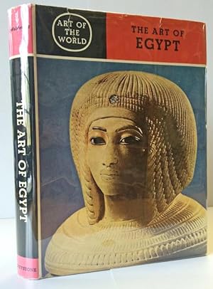 Art of Egypt, The: The Time of the Pharoahs