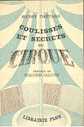 Coulisses et Secrets du Cirque.
