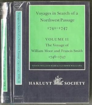 Voyages in Search of the Northwest Passage, 1741-1747: Volumes I & II: The Voyage of Christopher ...