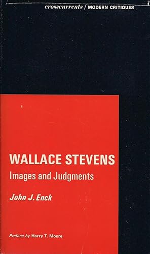 Wallace Stevens: Images And Judgments