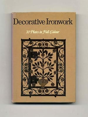Decorative Ironwork - 1st UK Edition/1st Printing