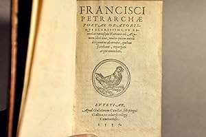 Petrarchae poetae oratorisque clarissimi de remedii utriusque Fortunae ad Azonem libriduo, multo ...