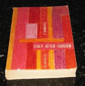 Italy After Fascism - A Political History: 1943-1963