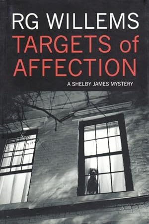 Targets of Affection: A Shelby James Mystery -(SIGNED)-