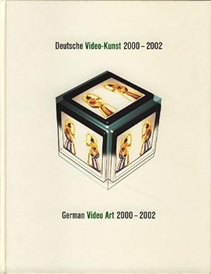 Deutsche Video-Kunst 2000-2002. Ausstellung zum 10. Marler Video-Kunst-Preis. Katalogred. und Aus...