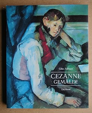 Cezanne Gemalde: Mit Einem Beitrag Zur Rezeptionsgeschichte Von Walter Feilchenfeldt.