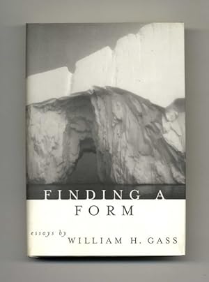 Finding A Form: Essays - 1st Edition/1st Printing