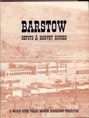 Barstow Depots and Harvey Houses