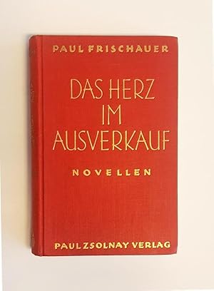 Das Herz im Ausverkauf. Novellen.