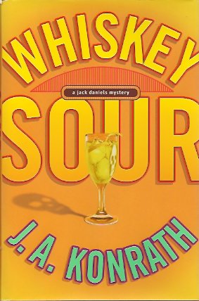 Whiskey Sour A Jack Daniels Mystery