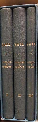Sail; the Romance of the Clipper Ships. Pictures By J. Spurling, Storied By Basil Lubbock ; Edite...