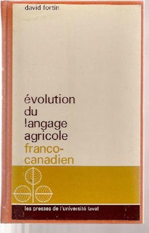 Évolution du langage agricole franco-canadien.