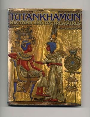 Tutankhamun - His Tomb And His Treasures - 1st Edition/1st Printing