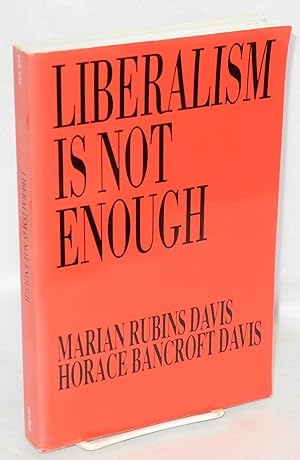 Liberalism is not enough
