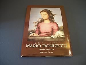 Mario Donizetti. Dipinti e Disegni. [Peintures et Dessins].