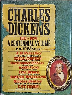 Charles Dickens, 1812-1870: A Centennial Volume