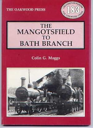 THE MANGOTSFIELD TO BATH BRANCH