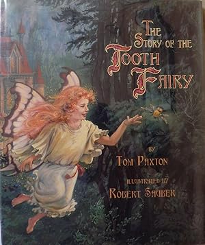 THE STORY OF THE TOOTH FAIRY