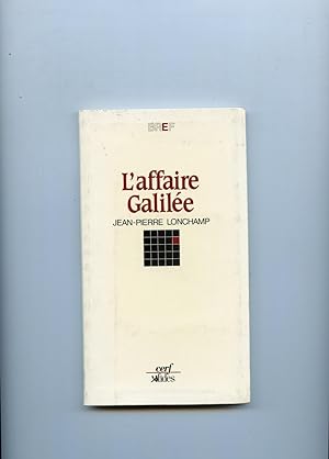 L'AFFAIRE GALILÉE.