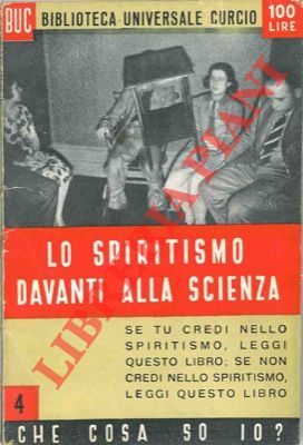 Lo spiritismo davanti alla scienza.