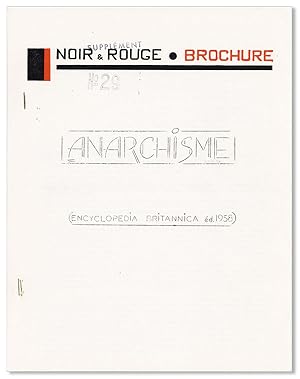 Noir & Rouge Brochure, Supplement 29: Anarchisme (Encyclopedia Britannica ed. 1958)