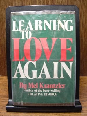 LEARNING TO LOVE AGAIN