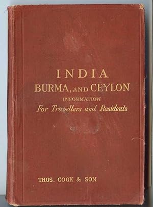 India, Burma and Ceylon, Information for Travellers and Residents