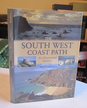 South West Coast Path: An Illustrated History