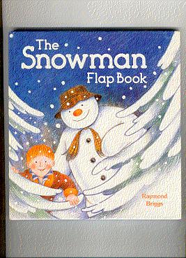 THE SNOWMAN: Flap Book