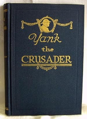 YANK--THE CRUSADER
