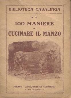 Biblioteca Casalinga - 100 maniere di cucinare il manzo 