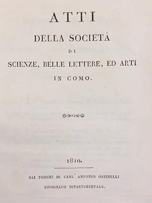 Atti della Società di Scienze, Belle Lettere, ed Arti in Como.