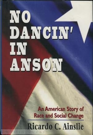 No Dancin' in Anson: An American Story of Race and Social Change