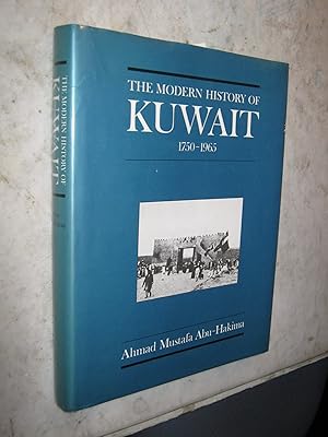 The Modern History of Kuwait, 1750-1965