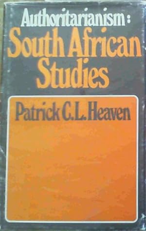 Authoritarianism; South African Studies