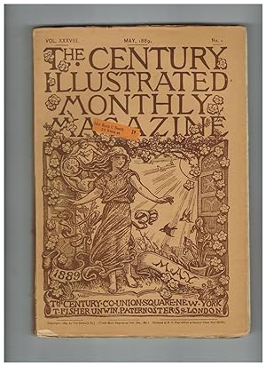 THE CENTURY ILLUSTRATED MONTHLY MAGAZINE. Issue of May 1889