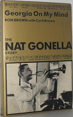 Georgia On My Mind: The Nat Gonella Story
