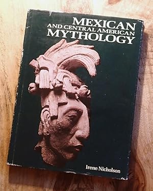 MEXICAN AND CENTRAL AMERICAN MYTHOLOGY