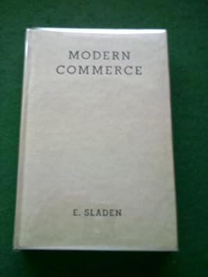 Modern Commerce ( A Course In Commerce For Advanced Students )