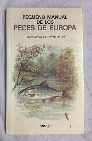 PEQUEÑO MANUAL DE LOS PECES DE EUROPA